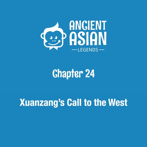Xuanzang's Call to the West