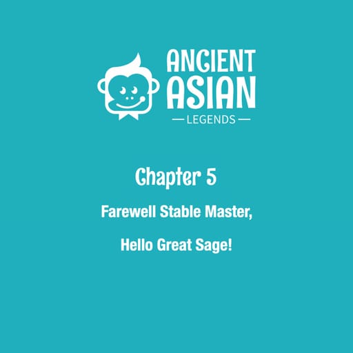 Chapter 5: Farewell Stable Master, Hello Great Sage!