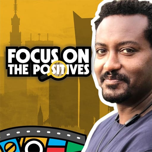 E92: Fikru Kebede refuses to get cynical about Canada