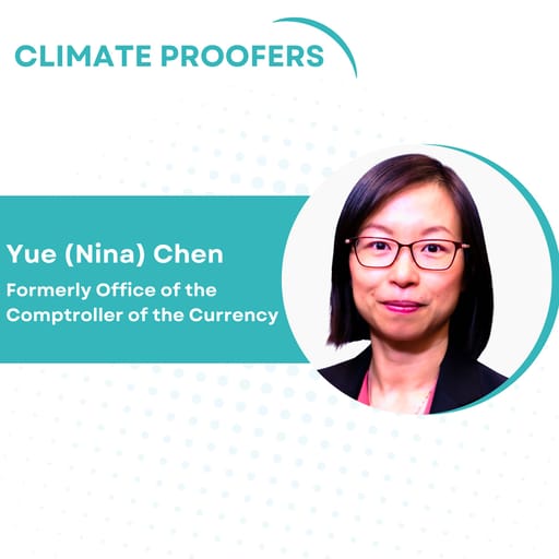 Yue (Nina) Chen On Embedding Climate Risk Into Bank Supervision