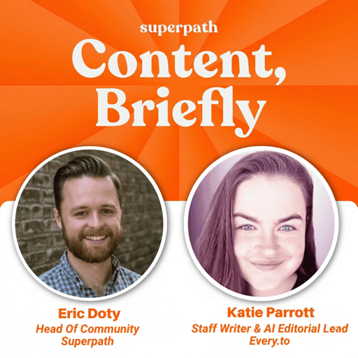 How Every Builds Content as an AI-Native Company with Katie Parrott