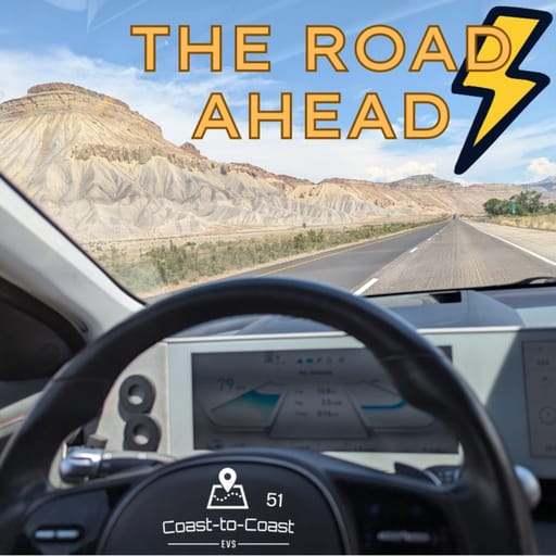 The Road Ahead: EVs & Charging Infrastructure in 2026 | Coast-to-Coast EVs #51