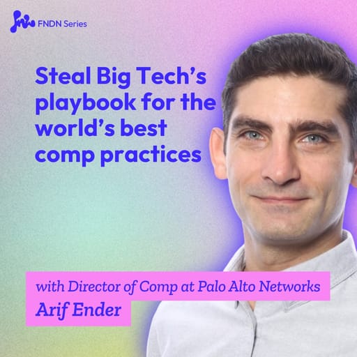Steal Big Tech's Playbook For The Worlds Best Comp Practices