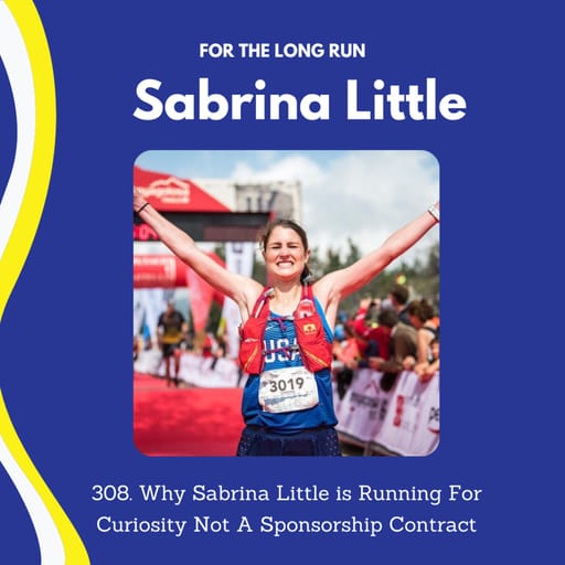 Why Sabrina Little is Running For Curiosity Not A Sponsorship Contract