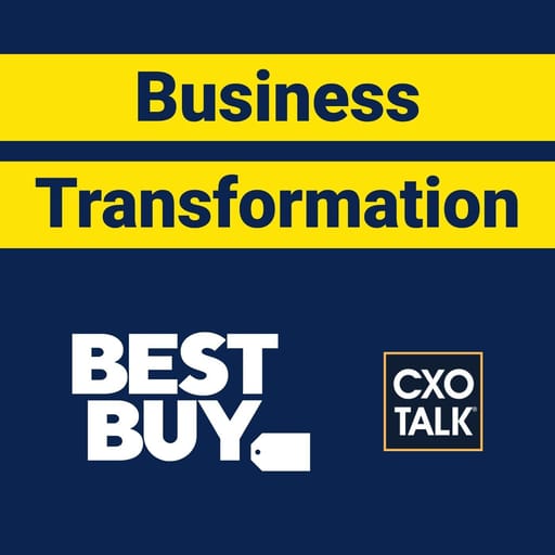 Former Best Buy CEO: Purpose-Driven Business Transformation