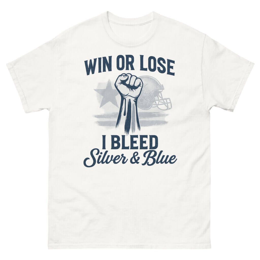  Win or Lose – I Bleed Silver & Blue e
