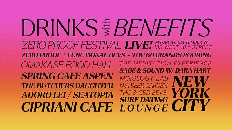 Drinks with Benefits Festival non-alcoholic beverage and wellness event in New York City