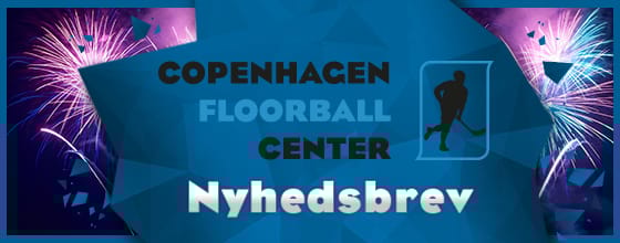 Copenhagen Floorball Center Nyhedsbrev billede