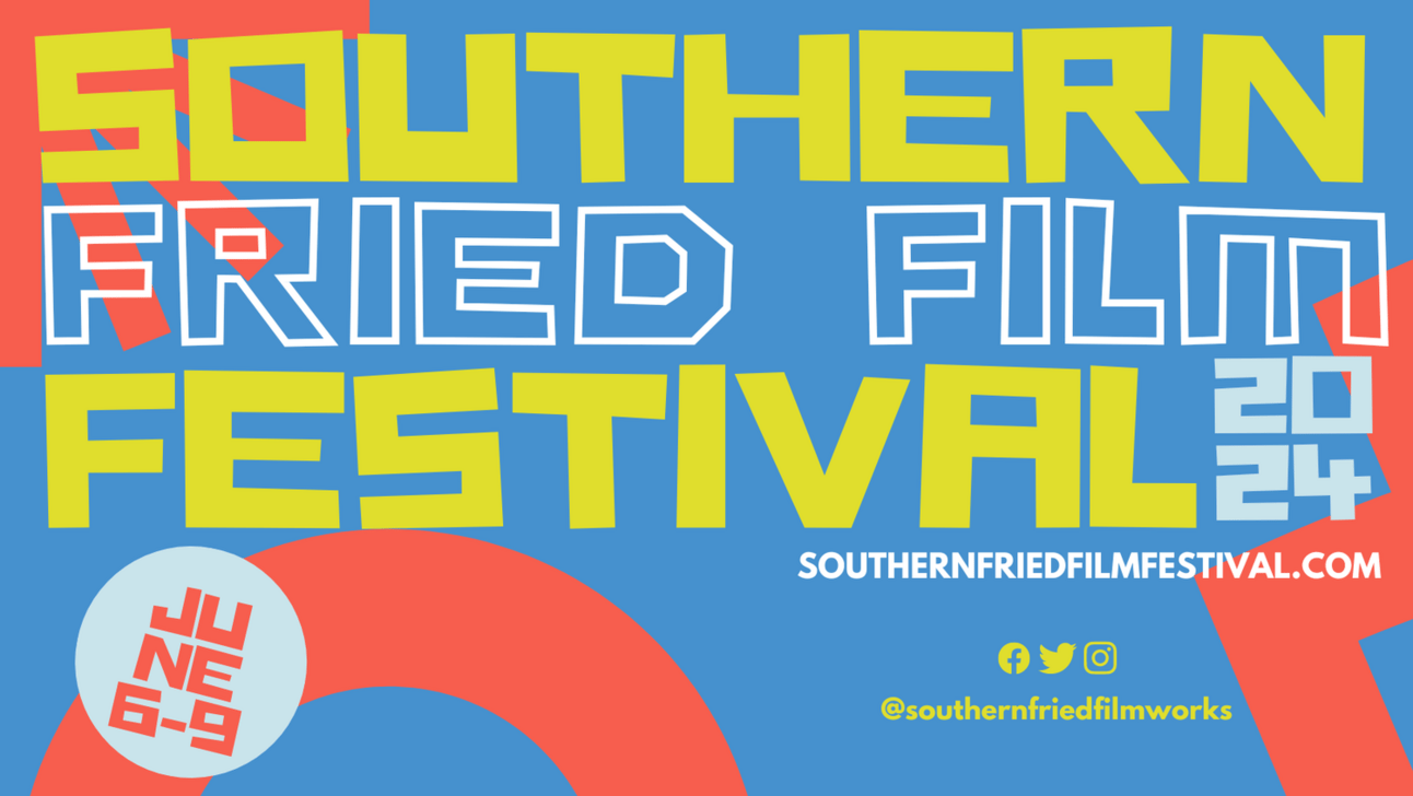 Southern Fried Film Fest