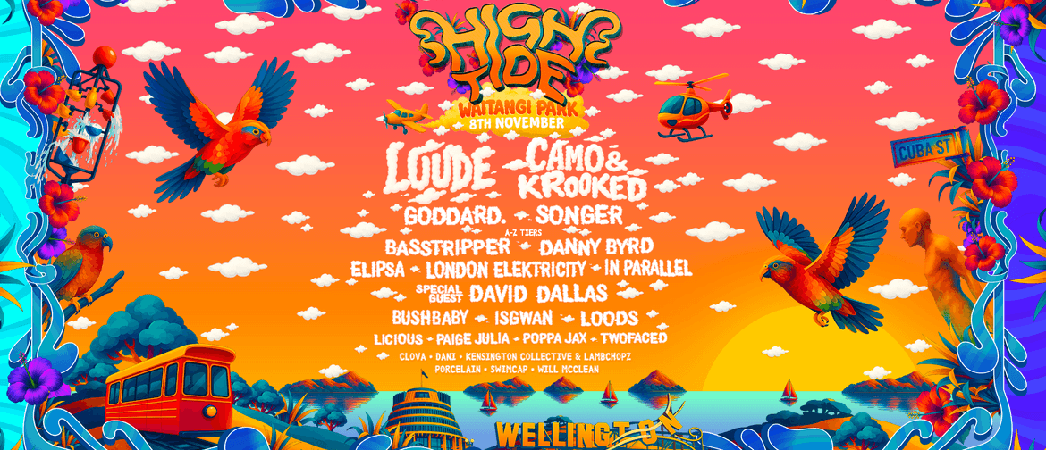 High Tide 2025 | Wellington