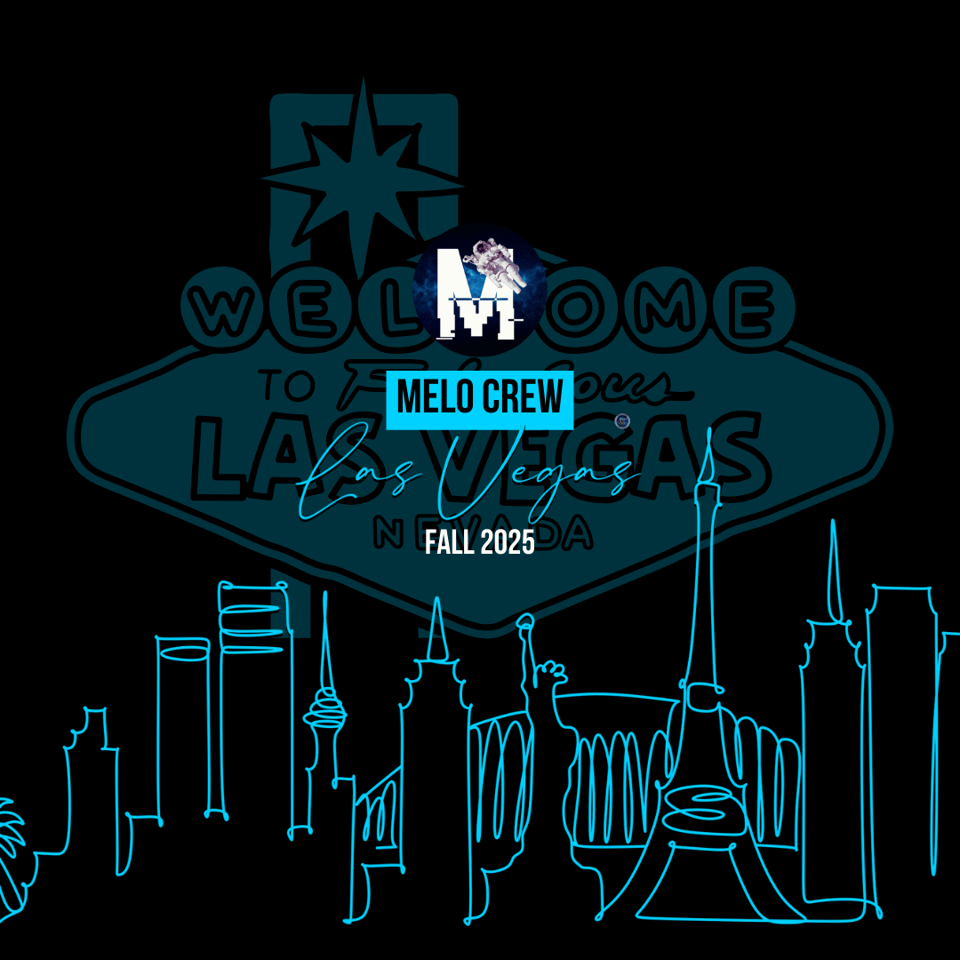 MELO CREW x Las Vegas 2025