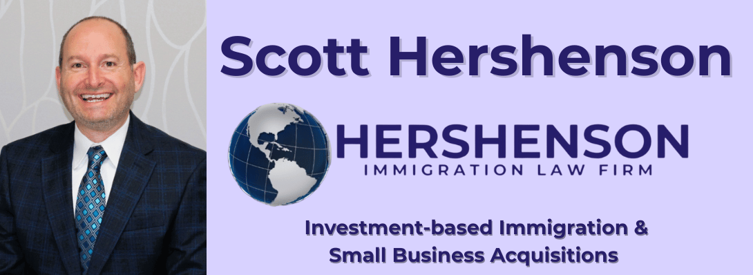 Scott Hershenson, immigration attorney specializing in investment-based visas and U.S. business acquisitions