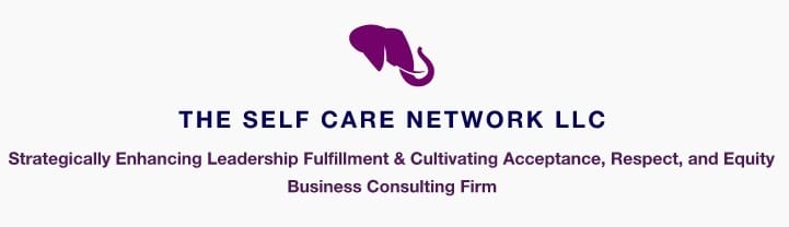 The Self Care Network LLC logo is a white rectangle with a purple profile of an elephant's head in the middle. The name is under that and the next line reads: Strategically Enhancing Leadership Fulfillment & Cultivating Acceptance, Respect, and Equity Business Consulting Firm