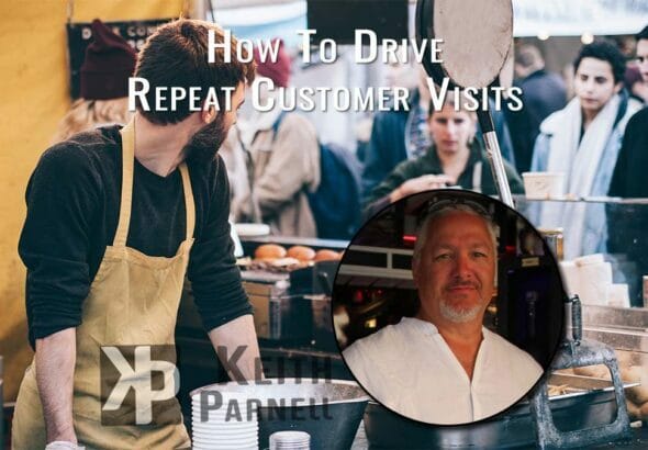 How to drive repeat customer visits