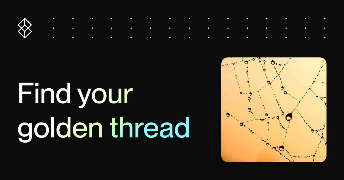 Thought piece: The golden thread