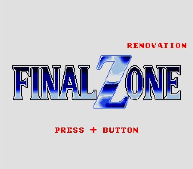 A screenshot of the title screen from Final Zone's re-release on the Nintendo Switch, which features the game's name and the word "Renovation" up and to the right of it in a smaller red font. The background is a plain gray.