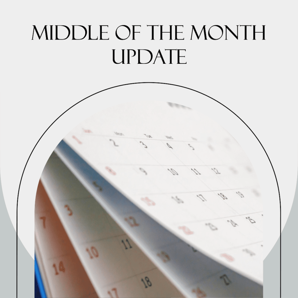 A picture of the middle of the month update.