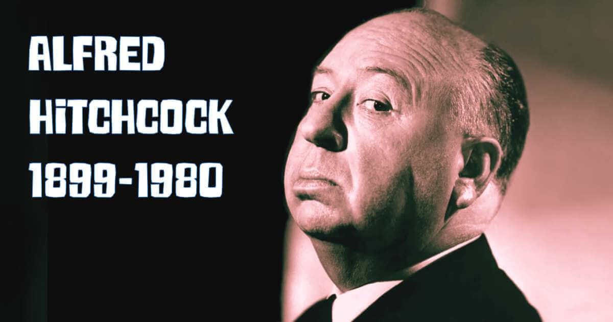 Portrait of film director Alfred Hitchcock with his name and birth/death years (1899-1980) in white text on dark background"
