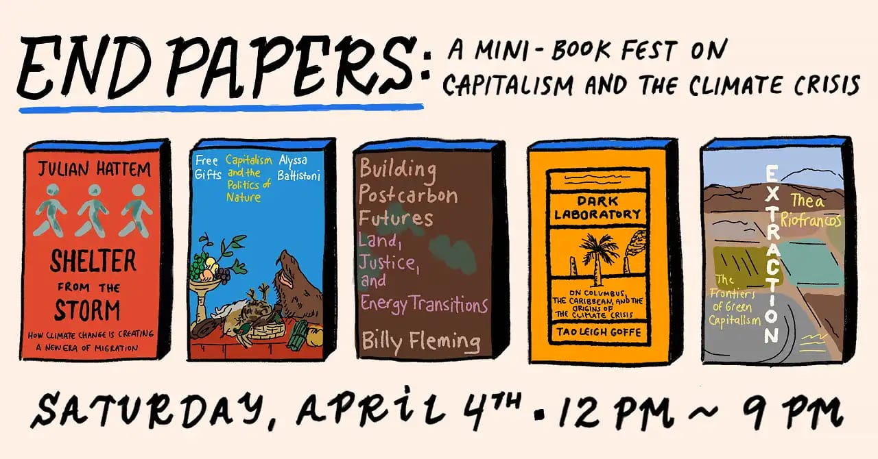 End Papers: A Mini-Book Fest on Capitalism and the Climate Crisis