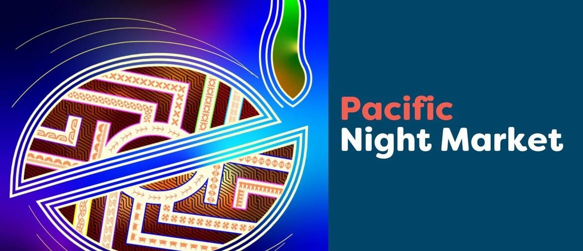 Pacific Night Market – December