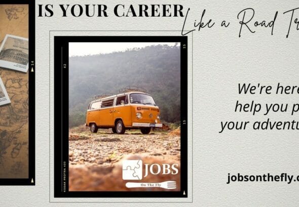 Is your career like a road trip?