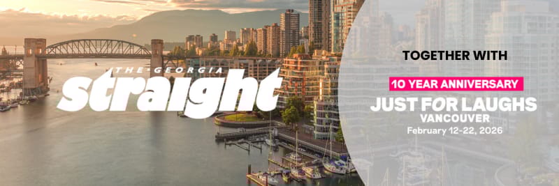 Just For Laughs VANCOUVER