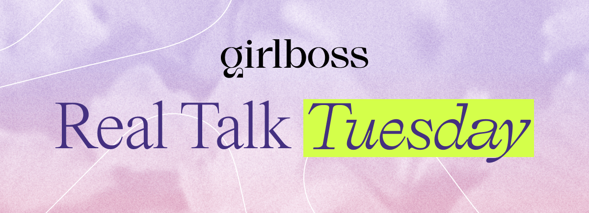 Real Talk Tuesday Girlboss banner.