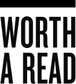 Worth a Read