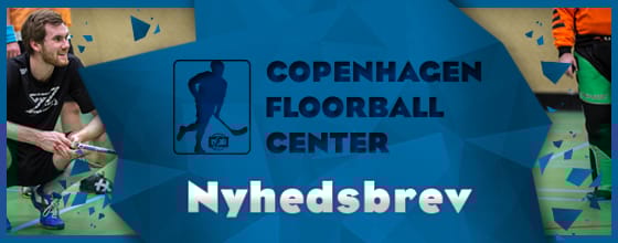 Copenhagen Floorball Center Nyhedsbrev billede