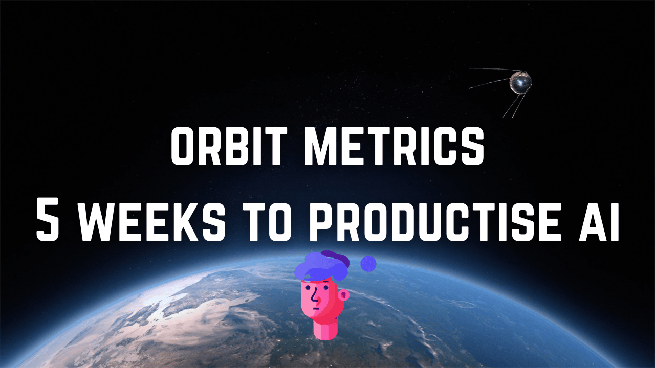 5 weeks to productise AI
