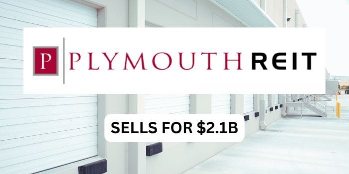 Plymouth REIT sells for $2.1B
