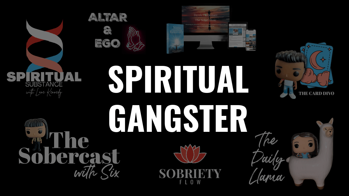 Spiritual Gangster at The Sober Curator