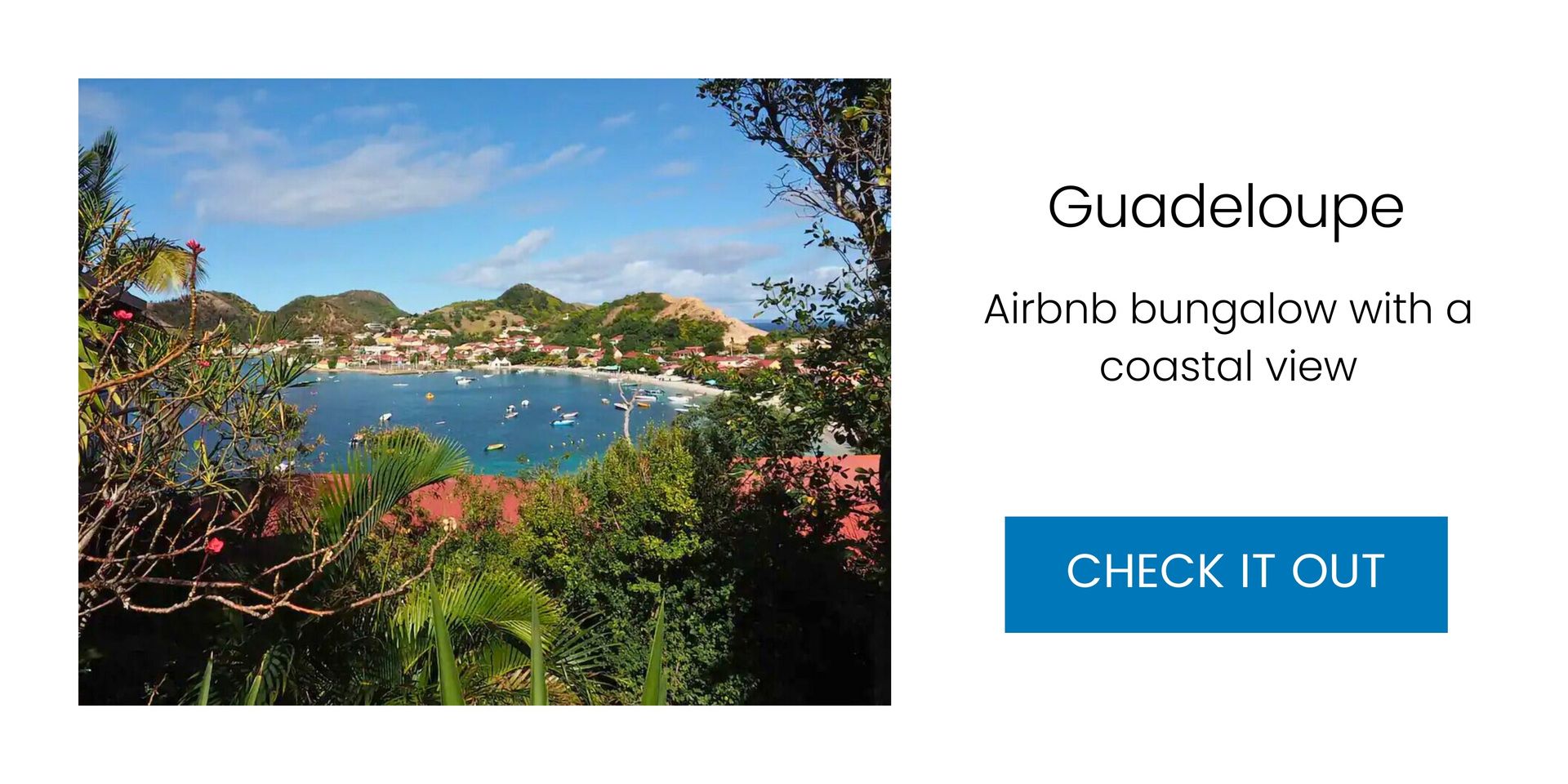Guadeloupe: Airbnb bungalow with an epic view — $95 a night
