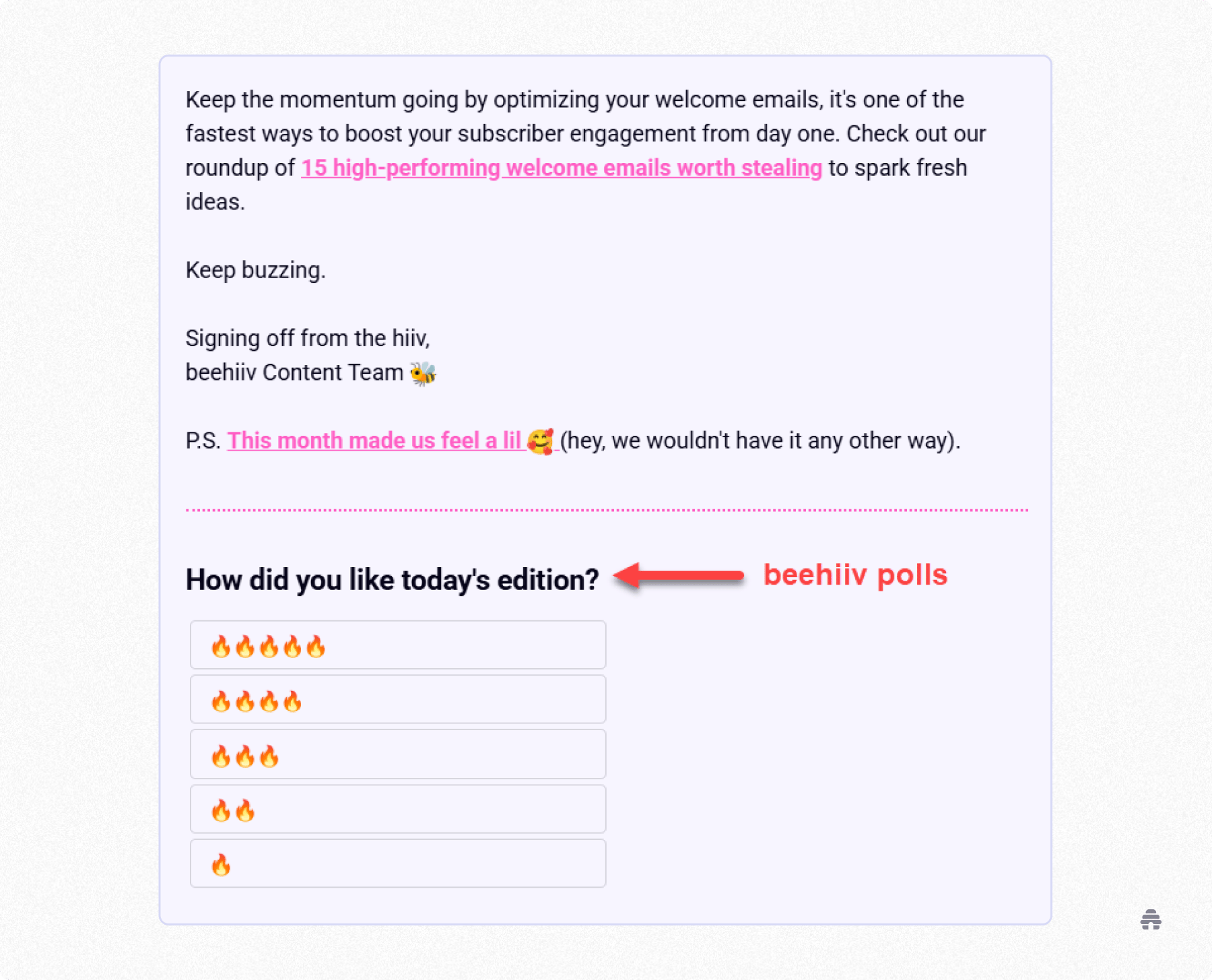 beehiiv newsletter example showing an embedded poll asking readers ‘How did you like today’s edition?’ with emoji rating options to collect subscriber feedback. The poll demonstrates how creators can boost engagement directly inside a beehiiv email.