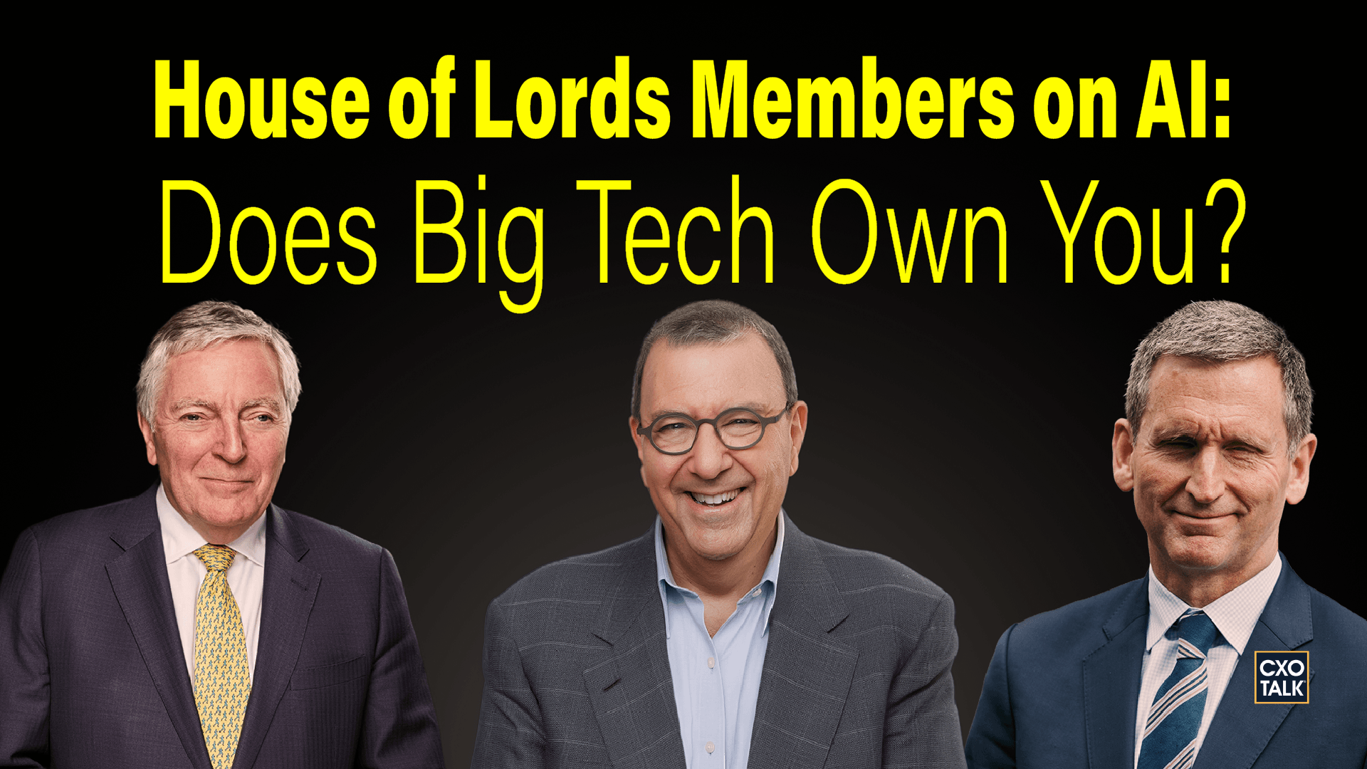 House of Lords Members on AI: Does Big Tech Own You?