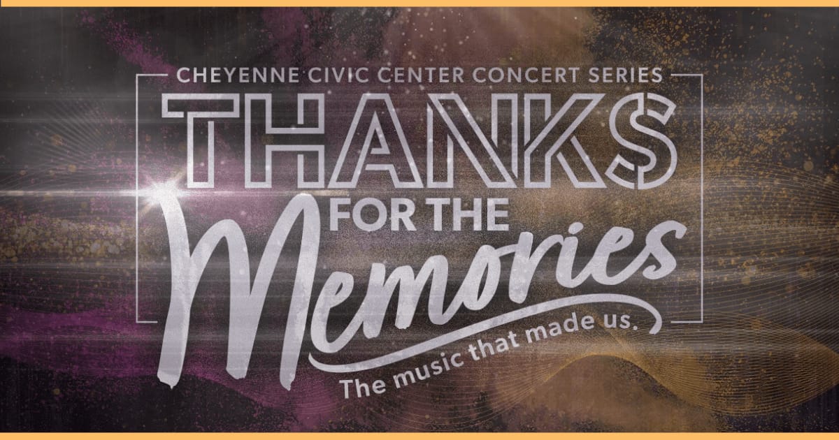 An image for the upcoming indoor concert series in Cheyene - Thanks for the Memories
