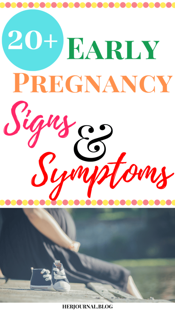 Early Pregnancy Signs and Symptoms | HerJournal.blog