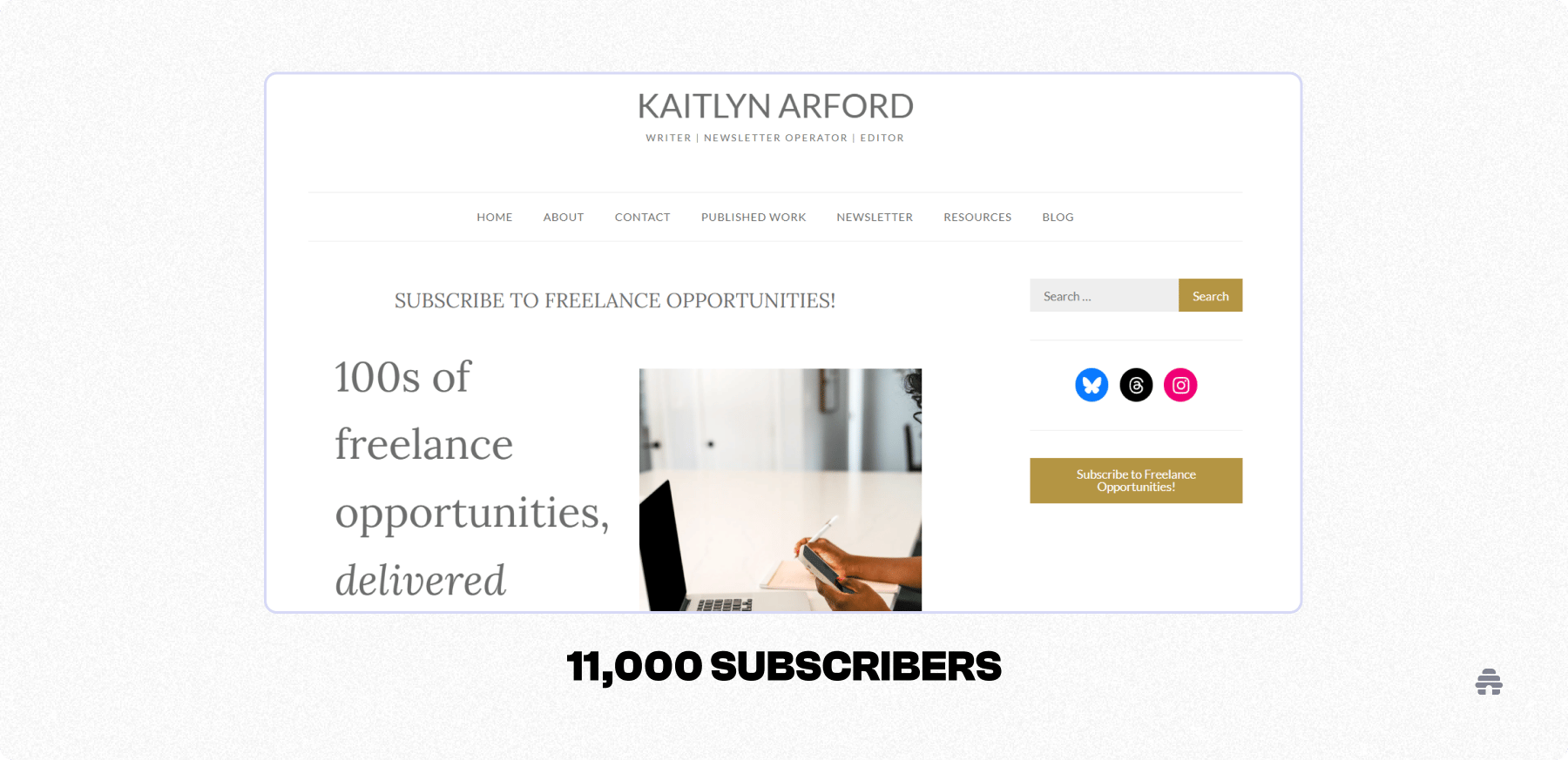 Kaitlyn Arford’s freelance opportunities newsletter webpage showing her subscription call-to-action, social links, and headline promoting hundreds of freelance leads, along with a highlight noting she has 11,000 subscribers on beehiiv.