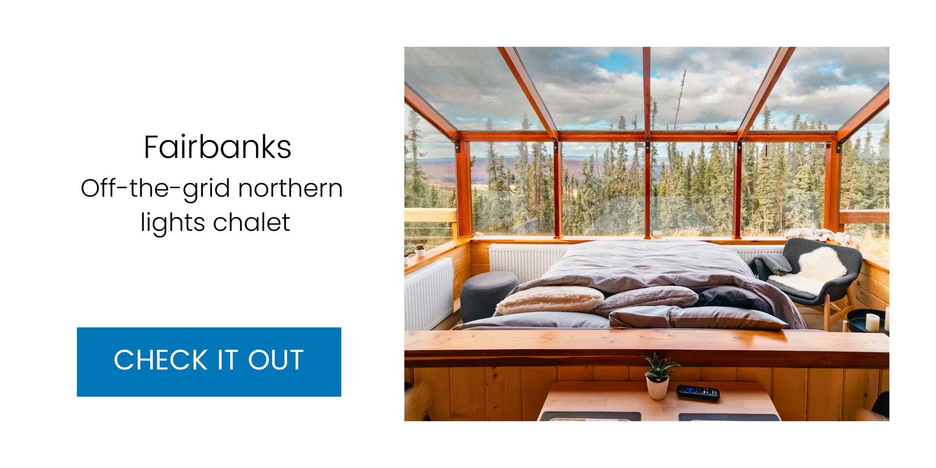 Off-the-grid northern lights chalet in Fairbanks