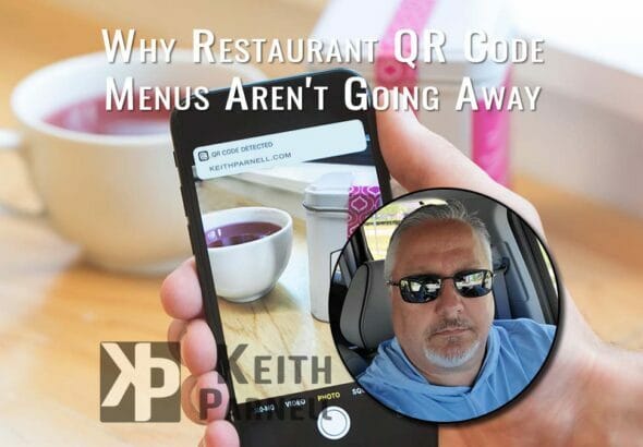 Why Restaurant QR Code Menus Aren't Going Away
