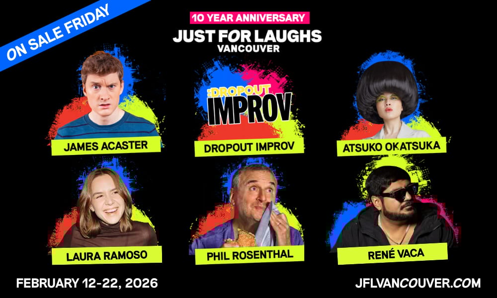 Just For Laughs VANCOUVER