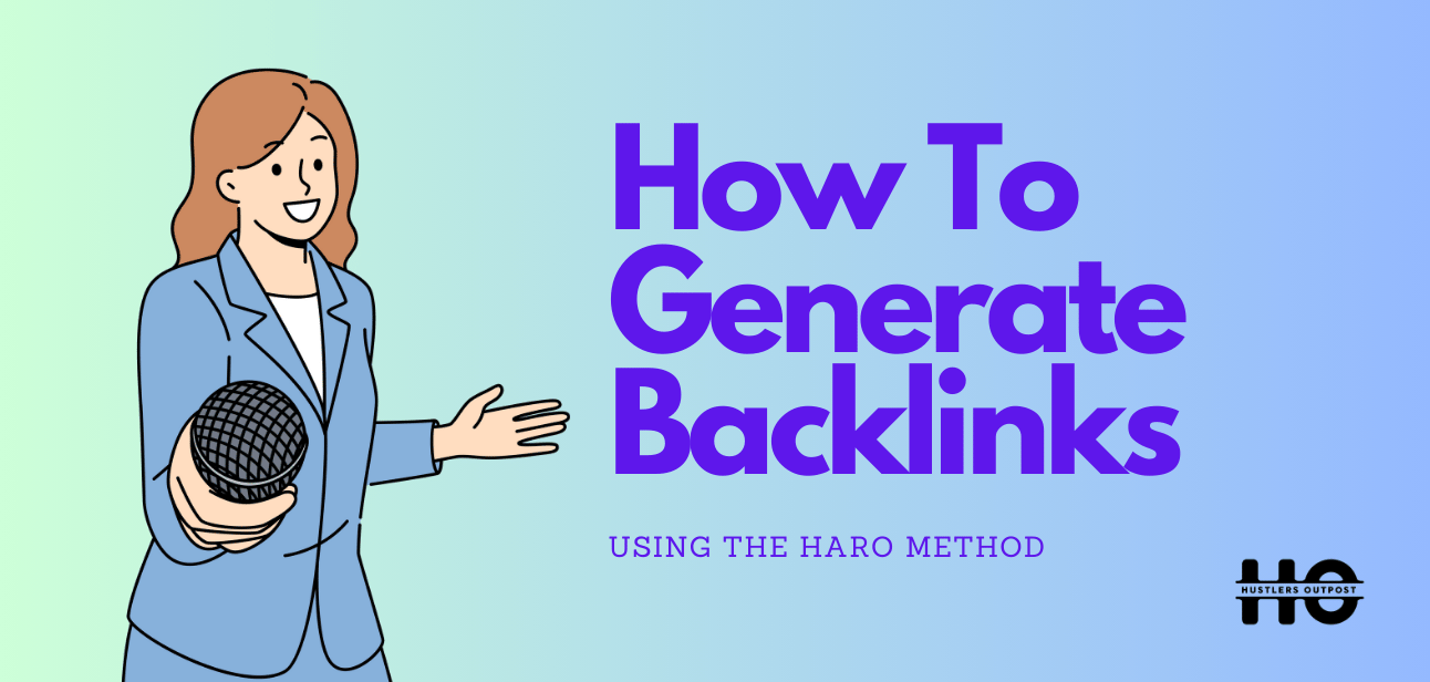 How to generate backlinks to your website using Haro