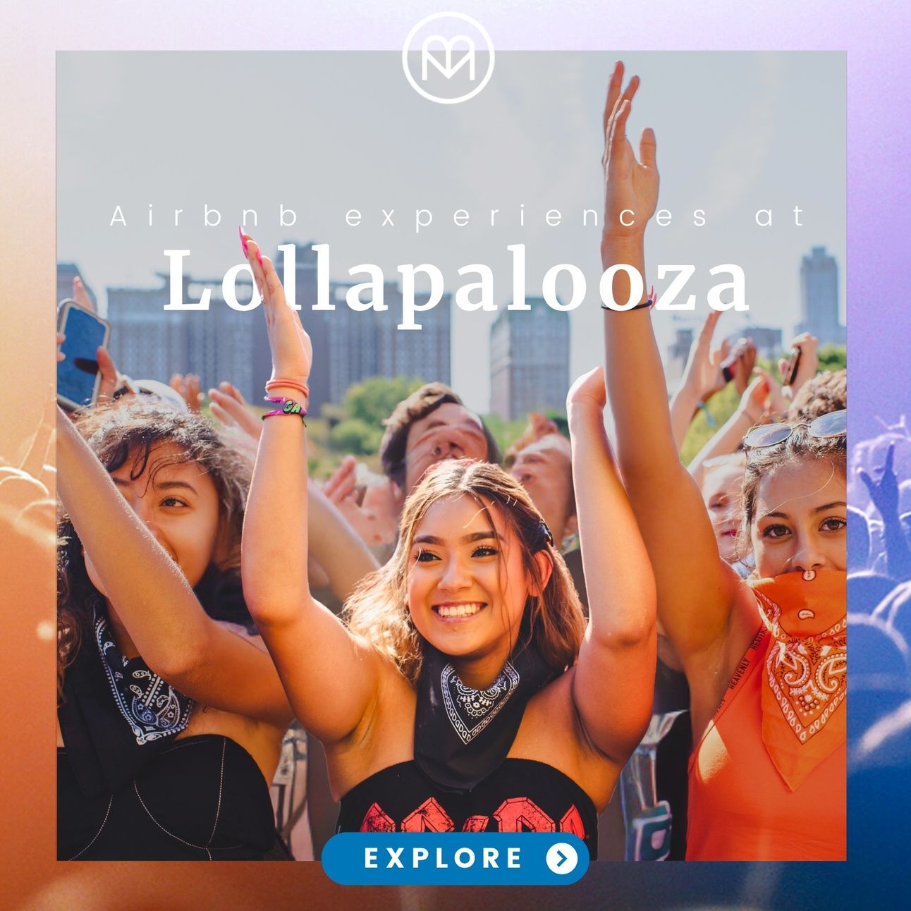 Airbnb experiences at Lollapalooza