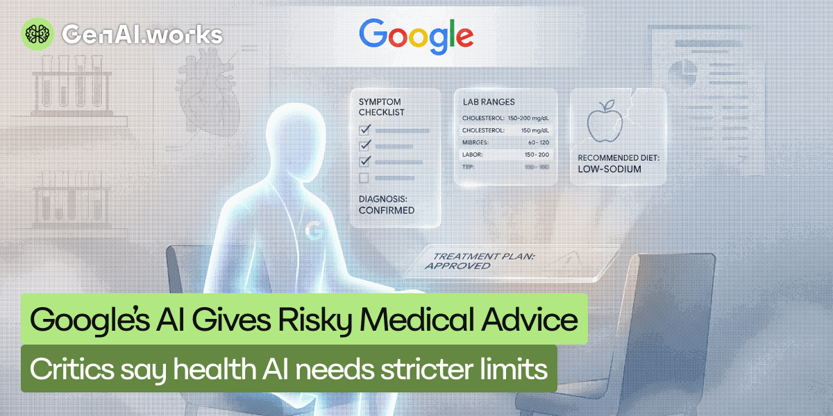 Google AI Gives Dangerous Medical Advice