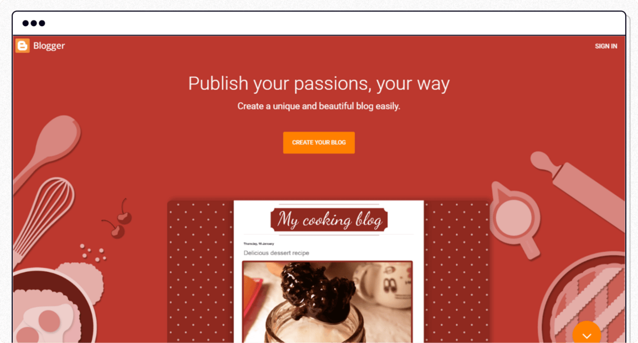 Blogger homepage interface promoting easy blog creation with the headline “Publish your passions, your way” and a sample cooking blog preview. Illustrates Google’s Blogger platform for creators starting and publishing a blog online