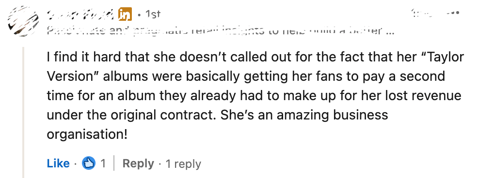 A comment on my LinkedIn post about Taylor Swift
