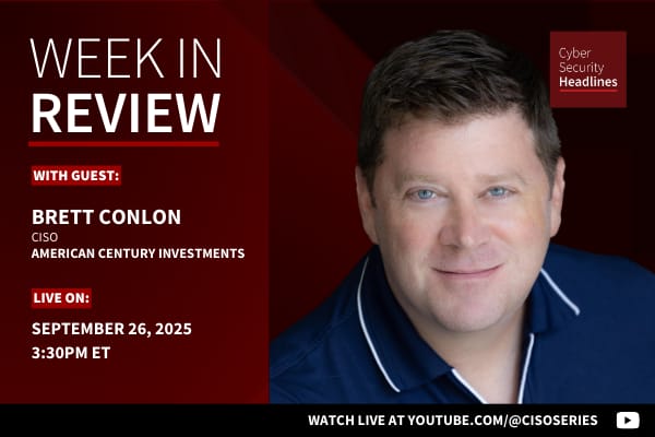 Cyber Security Headlines - Week in Review