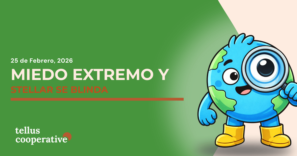 Miedo extremo y Stellar se blinda