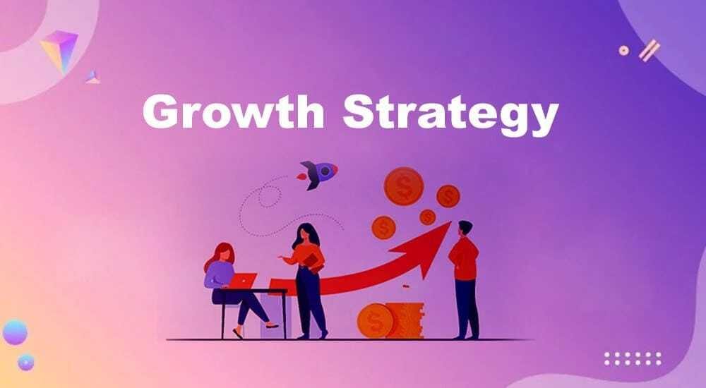 Growth Strategy