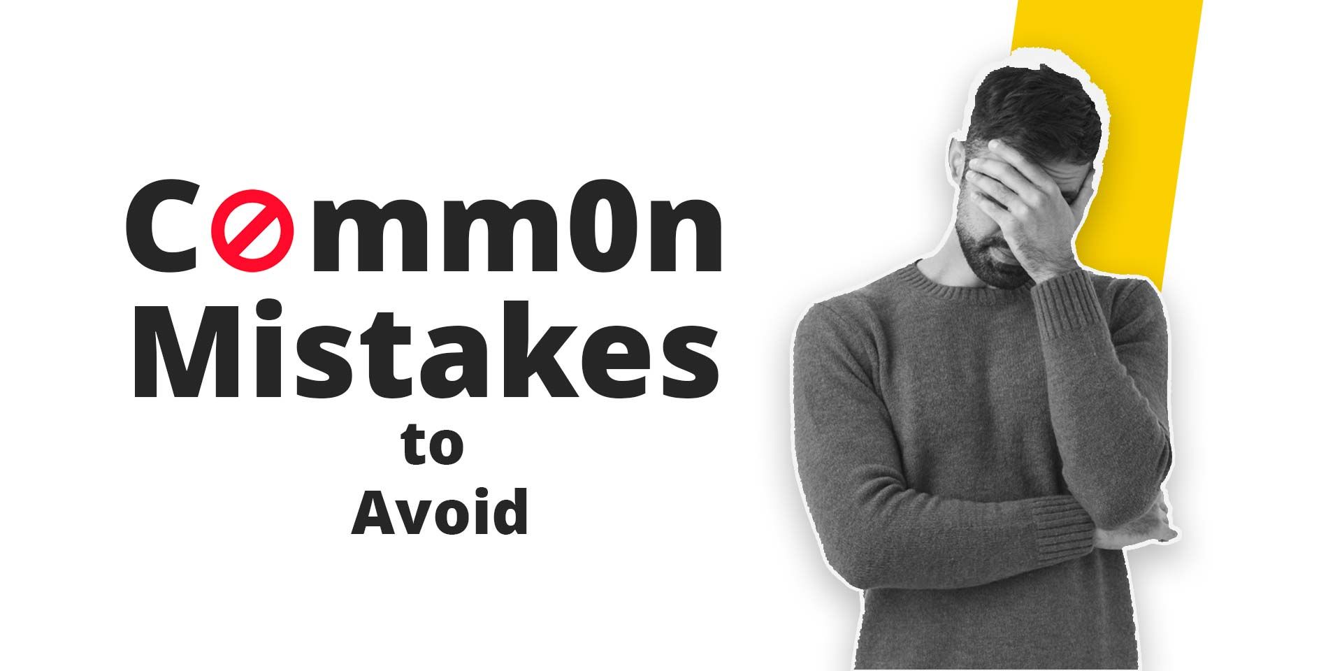 common-mistakes-to-avoid